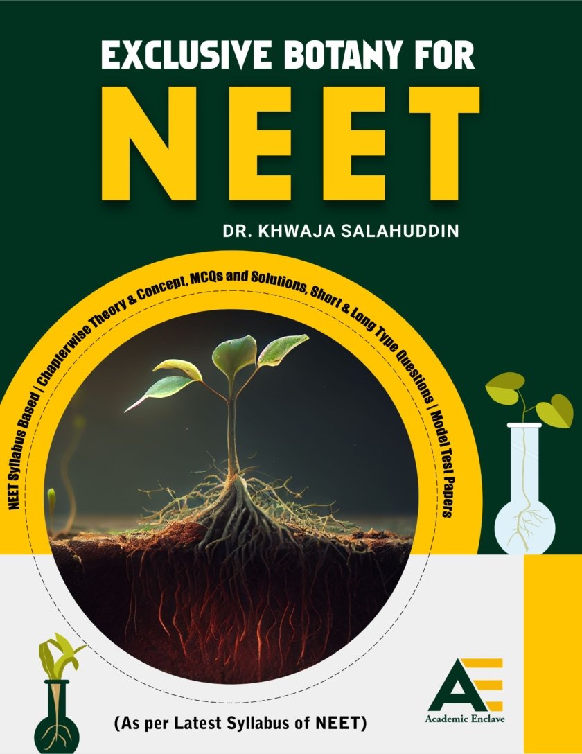 Exclusive Botany for NEET (As per Latest Syllabus of NEET) - Academic ...