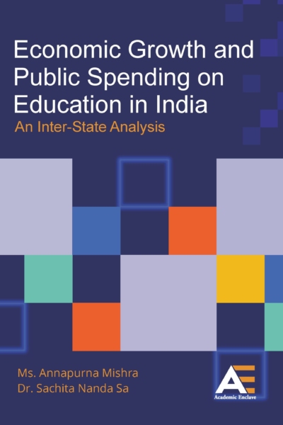 Economic Growth and Public Spending on Education in India: An Inter-State Analysis