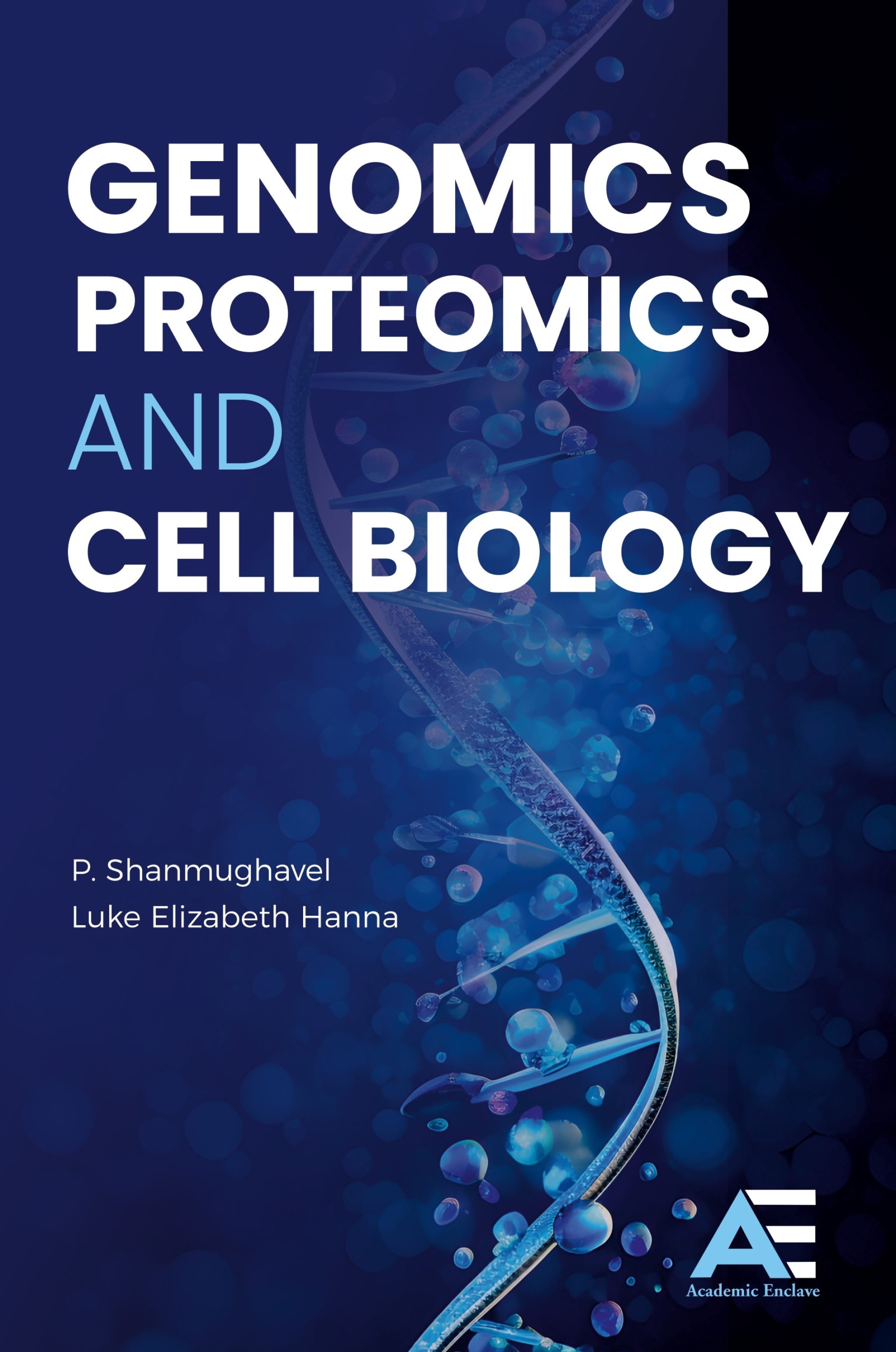 Genomics, Proteomics and Cell Biology